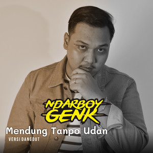 Download Lagu Ndarboy Genk - Mendung Tanpo Udan MP3 Download Lagu Ndarboy Genk - Mendung Tanpo Udan MP3
