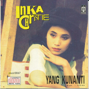 Download Lagu Inka Christie - Cukuplah MP3 Download Lagu Inka Christie - Cukuplah MP3