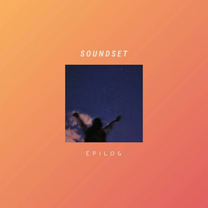 Download Lagu Soundset - Epilog MP3 Download Lagu Soundset - Epilog MP3