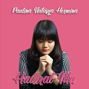 Download Lagu Paulina Natasya Hermina - Seruanku MP3 Download Lagu Paulina Natasya Hermina - Seruanku MP3