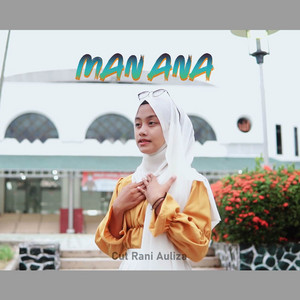 Download Lagu Cut Rani Auliza - Man Ana - Acoustic MP3 Download Lagu Cut Rani Auliza - Man Ana - Acoustic MP3
