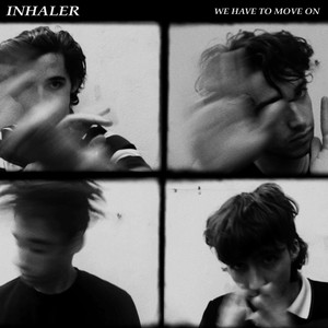 Download Lagu Inhaler - We Have To Move On MP3