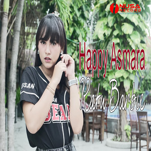 Download Lagu Happy Asmara - Ratu Berbie MP3 Download Lagu Happy Asmara - Ratu Berbie MP3