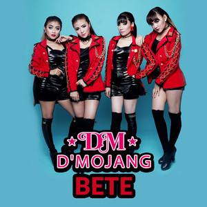 Download Lagu D'Mojang - Bete MP3 Download Lagu D'Mojang - Bete MP3