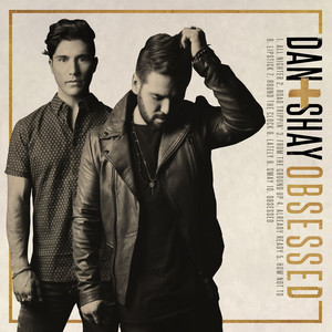 Download Lagu Dan + Shay - From the Ground Up MP3 Download Lagu Dan + Shay - From the Ground Up MP3