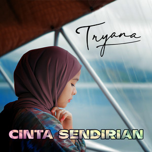 Download Lagu Tryana - Cinta Sendirian MP3 Download Lagu Tryana - Cinta Sendirian MP3
