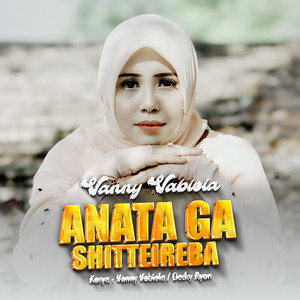 Download Lagu Vanny Vabiola - Anata Ga Shitteireba MP3