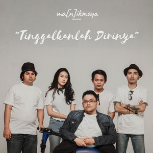 Download Lagu Manikmaya - Tinggalkanlah Dirinya MP3 Download Lagu Manikmaya - Tinggalkanlah Dirinya MP3