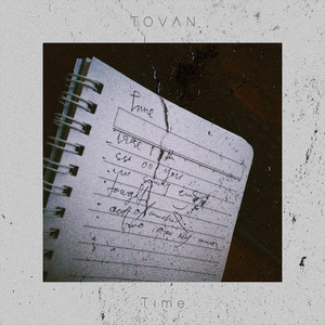 Download Lagu Tovan - Time MP3 Download Lagu Tovan - Time MP3