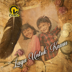 Download Lagu Cocolite - Lagu Untuk Kamu MP3 Download Lagu Cocolite - Lagu Untuk Kamu MP3