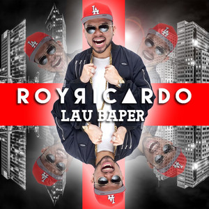 Download Lagu Roy Ricardo - Lau Baper MP3 Download Lagu Roy Ricardo - Lau Baper MP3