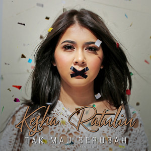 Download Lagu Keisha Ratuliu - Tak Mau Berubah MP3