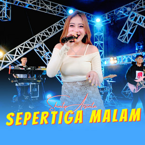 Download Lagu Shinta Arsinta - Sepertiga Malam MP3 Download Lagu Shinta Arsinta - Sepertiga Malam MP3