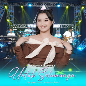 Download Lagu Cantika Davinca - Untuk Selamanya MP3 Download Lagu Cantika Davinca - Untuk Selamanya MP3