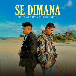 Download Lagu Toton Caribo, Justy Aldrin - Se Dimana MP3 Download Lagu Toton Caribo, Justy Aldrin - Se Dimana MP3
