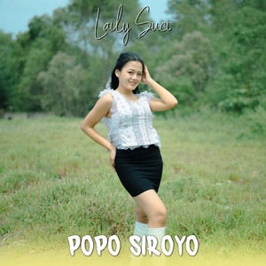 Download Lagu Laily Suci - Popo Siroyo MP3