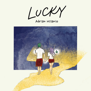 Download Lagu Adrian Milanio - Lucky MP3