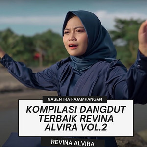 Download Lagu Revina Alvira, Gasentra Pajampangan - Kurang Apa MP3 Download Lagu Revina Alvira, Gasentra Pajampangan - Kurang Apa MP3