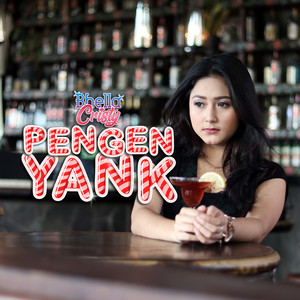 Download Lagu Bhella Cristy - Pengen Yank MP3 Download Lagu Bhella Cristy - Pengen Yank MP3