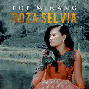 Download Lagu Roza Selvia - Rintiak Rintiak Hujan MP3 Download Lagu Roza Selvia - Rintiak Rintiak Hujan MP3