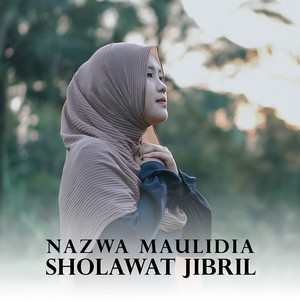 Download Lagu Nazwa Maulidia - Sholawat Jibril MP3 Download Lagu Nazwa Maulidia - Sholawat Jibril MP3
