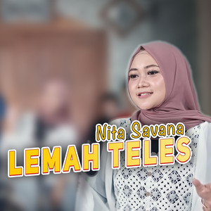 Download Lagu Nita Savana, next koplo - Lemah Teles MP3