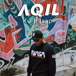 Download Lagu AQIL - Ku Harap MP3 Download Lagu AQIL - Ku Harap MP3