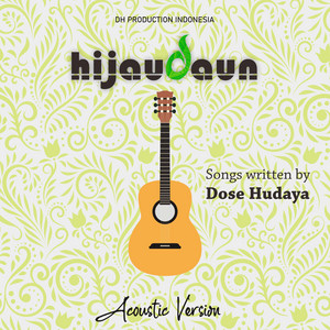 Download Lagu Hijau Daun - Sakit Tapi Ku Rindu - Acoustic MP3 Download Lagu Hijau Daun - Sakit Tapi Ku Rindu - Acoustic MP3