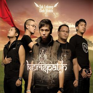 Download Lagu Kerispatih - Tak Lekang Oleh Waktu MP3 Download Lagu Kerispatih - Tak Lekang Oleh Waktu MP3