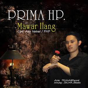Download Lagu Prima HP - Mawar Ilang MP3