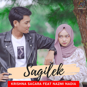 Download Lagu Krishna Sagara, Nazmi Nadia - Sagilek MP3 Download Lagu Krishna Sagara, Nazmi Nadia - Sagilek MP3