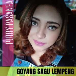 Download Lagu Putry Pasanea - Goyang Sagu Lempeng MP3