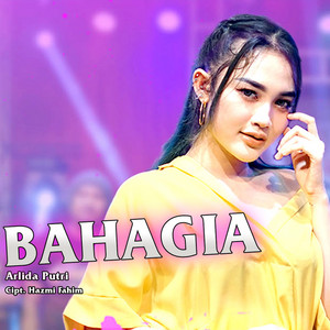 Download Lagu Arlida Putri - Bahagia MP3 Download Lagu Arlida Putri - Bahagia MP3