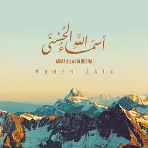 Download Lagu Maher Zain - Asma Allah Alhusna (The 99 Names of Allah) MP3 Download Lagu Maher Zain - Asma Allah Alhusna (The 99 Names of Allah) MP3