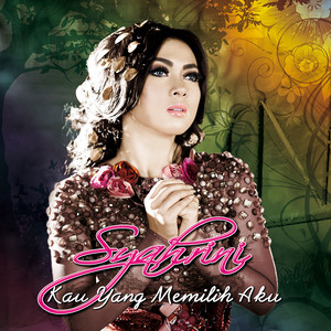 Download Lagu Syahrini - Kau Yang Memilih Aku MP3 Download Lagu Syahrini - Kau Yang Memilih Aku MP3