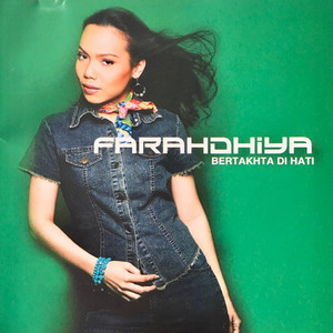 Download Lagu Farahdhiya - Betakhta Di Hati MP3 Download Lagu Farahdhiya - Betakhta Di Hati MP3