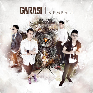 Download Lagu Garasi - Kembali MP3 Download Lagu Garasi - Kembali MP3