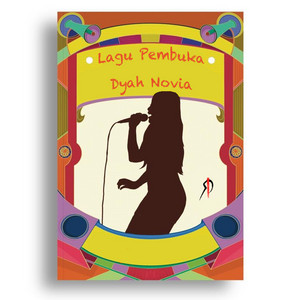Download Lagu Dyah Novia - Lagu Pembuka MP3 Download Lagu Dyah Novia - Lagu Pembuka MP3