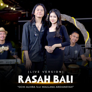 Download Lagu Ochi Alvira, Maulana Ardiansyah - Rasah Bali - Live Version MP3
