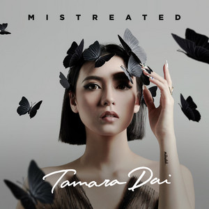 Download Lagu Tamara Dai, Eka Gustiwana - Mistreated MP3 Download Lagu Tamara Dai, Eka Gustiwana - Mistreated MP3