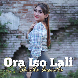 Download Lagu Shinta Arsinta - Ora Iso Lali MP3 Download Lagu Shinta Arsinta - Ora Iso Lali MP3