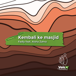 Download Lagu Fadly, Aisha Zahra - Kembali Ke Masjid MP3