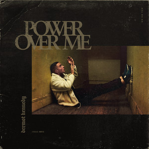 Download Lagu Dermot Kennedy - Power Over Me MP3