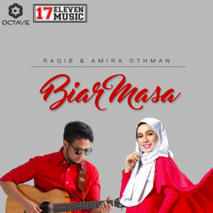 Download Lagu Amira Othman, Raqib - Biar Masa MP3 Download Lagu Amira Othman, Raqib - Biar Masa MP3