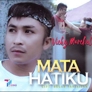 Download Lagu Vicky Marchel - Mata Hatiku MP3 Download Lagu Vicky Marchel - Mata Hatiku MP3