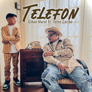 Download Lagu Gihon Marel, Toton Caribo - Telefon MP3 Download Lagu Gihon Marel, Toton Caribo - Telefon MP3
