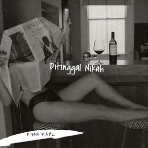 Download Lagu Ryan Rapz - Ditinggal Nikah MP3 Download Lagu Ryan Rapz - Ditinggal Nikah MP3