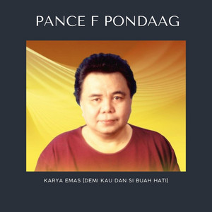 Download Lagu Pance F. Pondaag - Engkau Segalanya Bagiku MP3