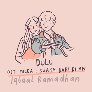 Download Lagu Iqbaal Ramadhan - Iqbaal Ramadhan - Dulu.wav MP3 Download Lagu Iqbaal Ramadhan - Iqbaal Ramadhan - Dulu.wav MP3