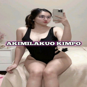 Download Lagu DJ ASEDE RMX - DJ AKIMILAKUO KIMPO MP3 Download Lagu DJ ASEDE RMX - DJ AKIMILAKUO KIMPO MP3